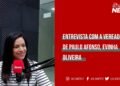 Entrevista com a vereadora de Paulo Afonso, Evinha Oliveira | 22/07/2024 Entrevista com a vereadora de Paulo Afonso, Evinha Oliveira | 22/07/2024