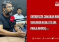 PA ALERTA Entrevista Jean Roubert, vereador reeleito em Paulo Afonso (BA) | 10/10/2024 PA ALERTA Entrevista Jean Roubert, vereador reeleito em Paulo Afonso (BA) | 10/10/2024